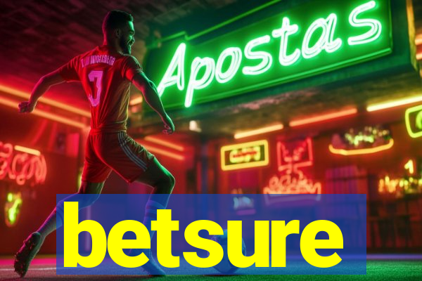 betsure