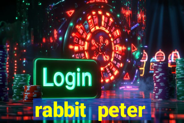 rabbit peter rabbit