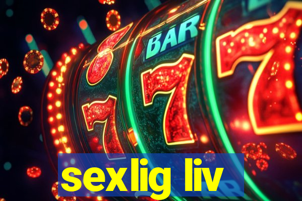 sexlig liv