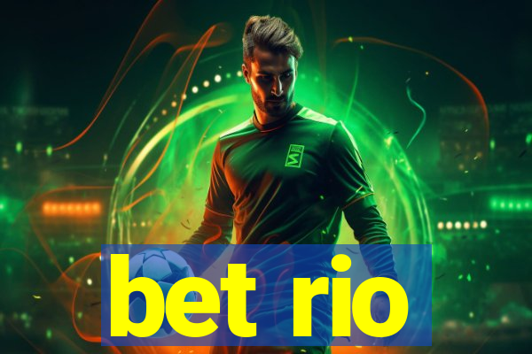 bet rio