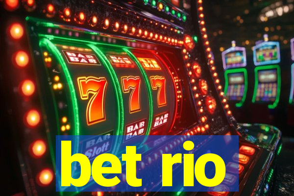 bet rio