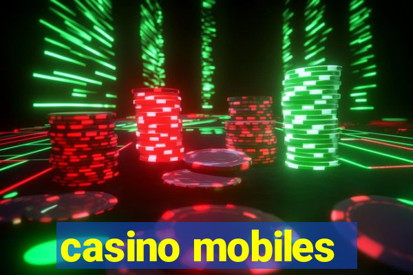 casino mobiles