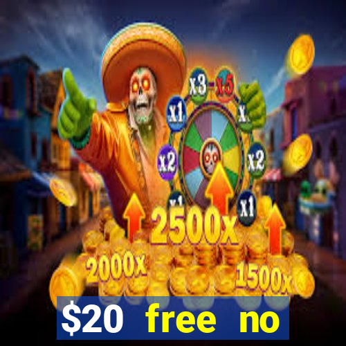 $20 free no deposit casino