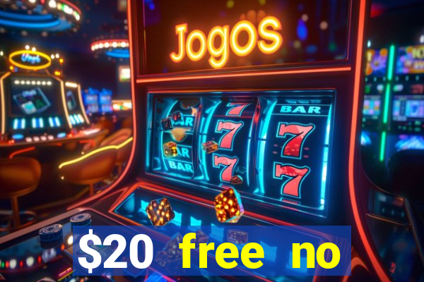 $20 free no deposit casino