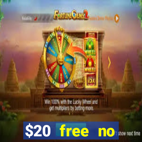 $20 free no deposit casino