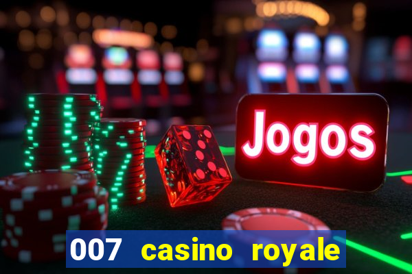 007 casino royale str br