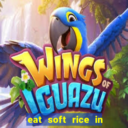 eat soft rice in another world hentai