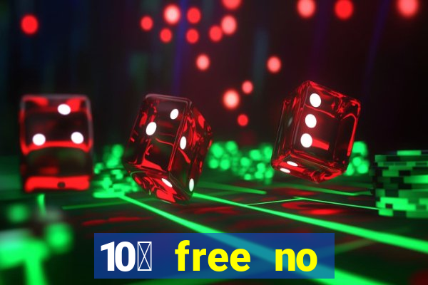 10￡ free no deposit casino