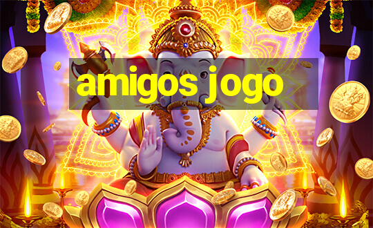 amigos jogo