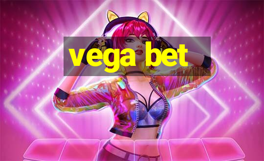 vega bet