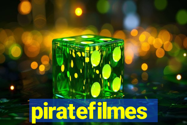 piratefilmes