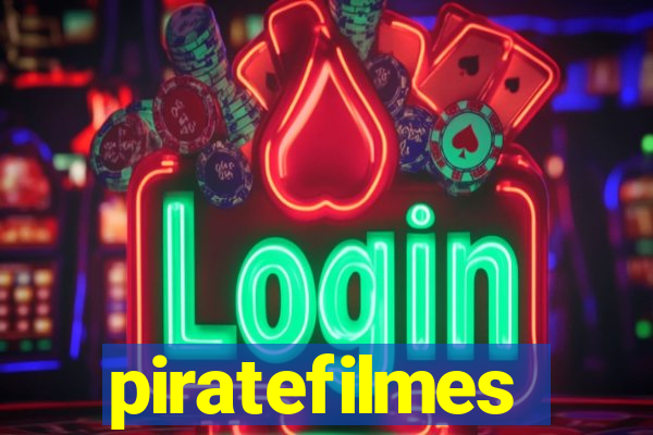 piratefilmes