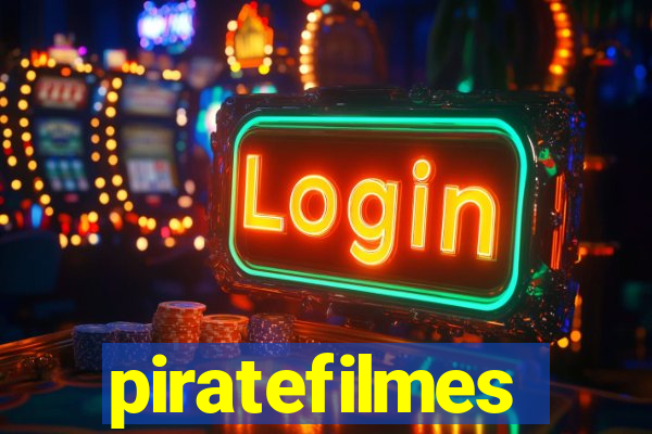 piratefilmes