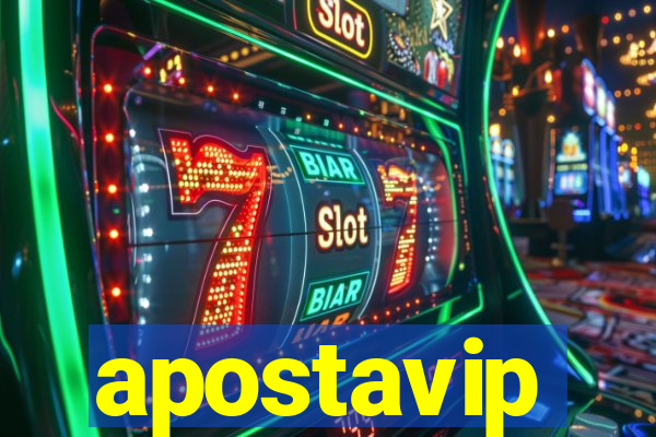 apostavip