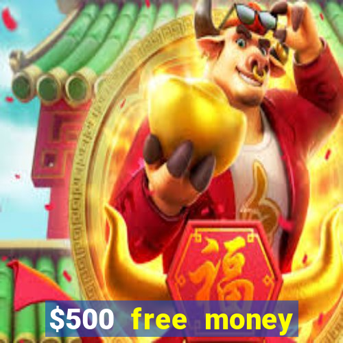 $500 free money casinos no deposit required usa