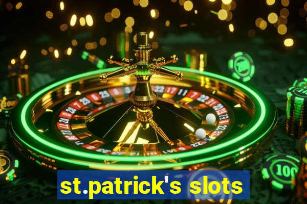 st.patrick's slots