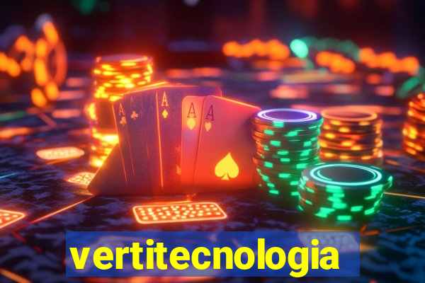 vertitecnologia