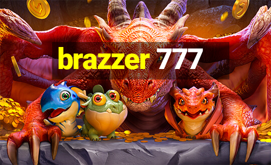 brazzer 777