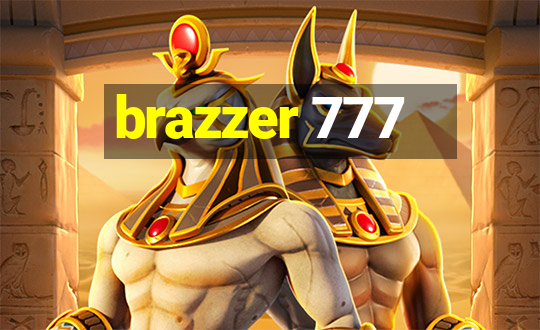 brazzer 777