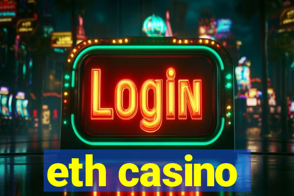 eth casino