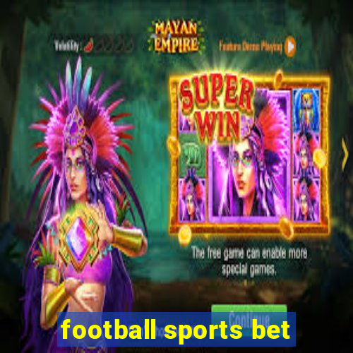 football sports bet