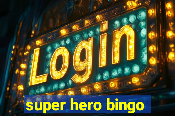 super hero bingo