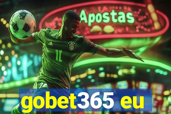 gobet365 eu