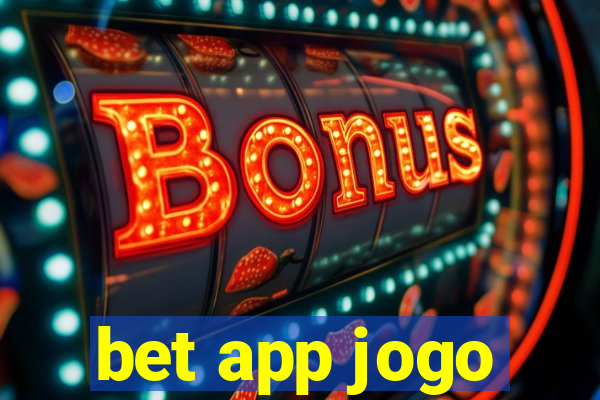 bet app jogo