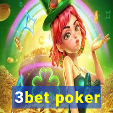 3bet poker