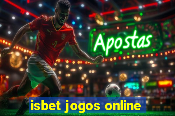 isbet jogos online