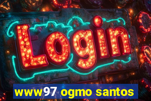 www97 ogmo santos