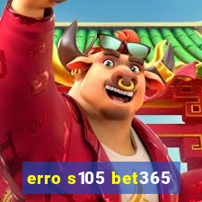 erro s105 bet365