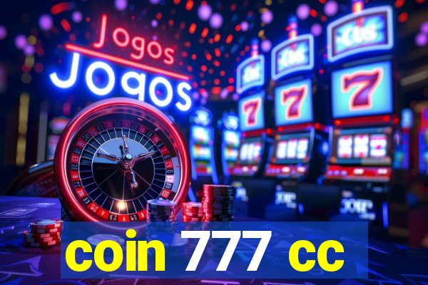 coin 777 cc