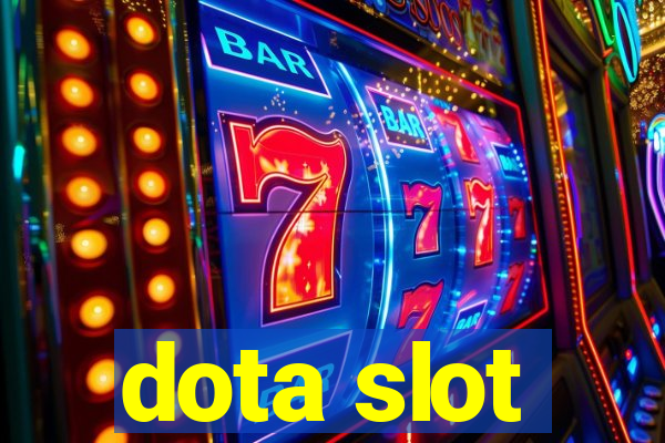 dota slot