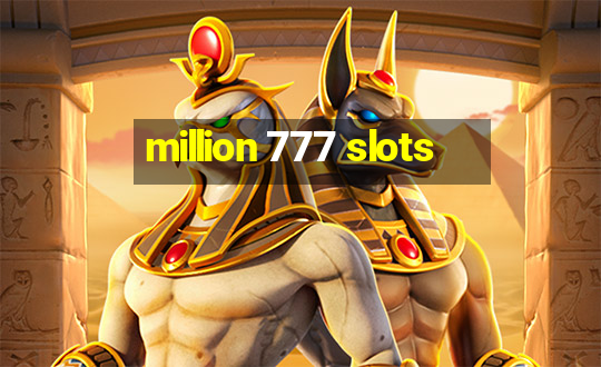 million 777 slots