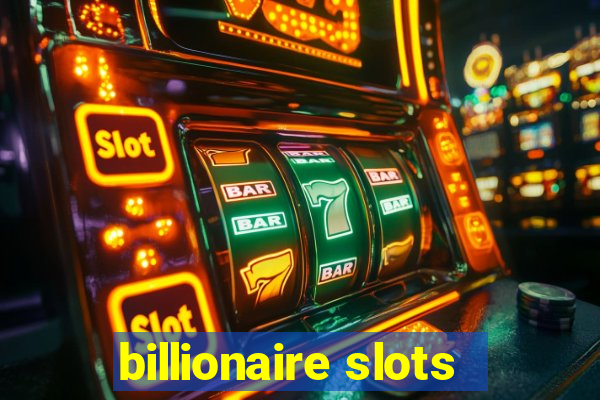 billionaire slots