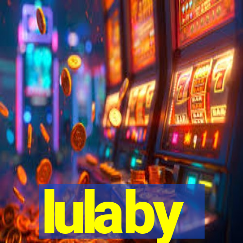 lulaby