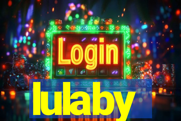 lulaby