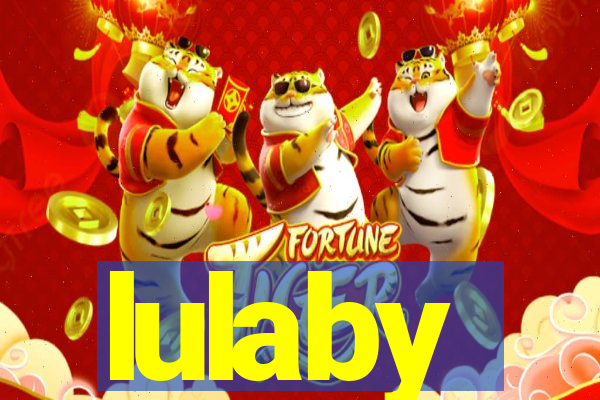 lulaby