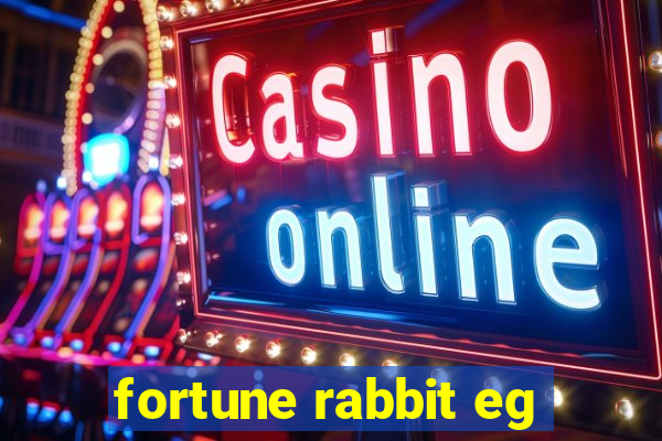 fortune rabbit eg