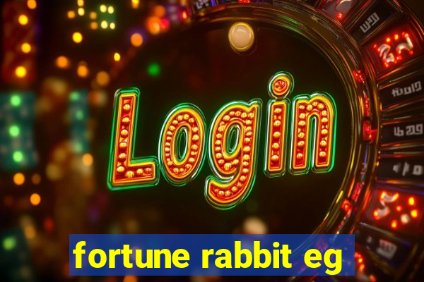 fortune rabbit eg