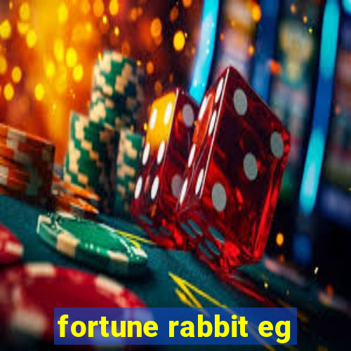 fortune rabbit eg