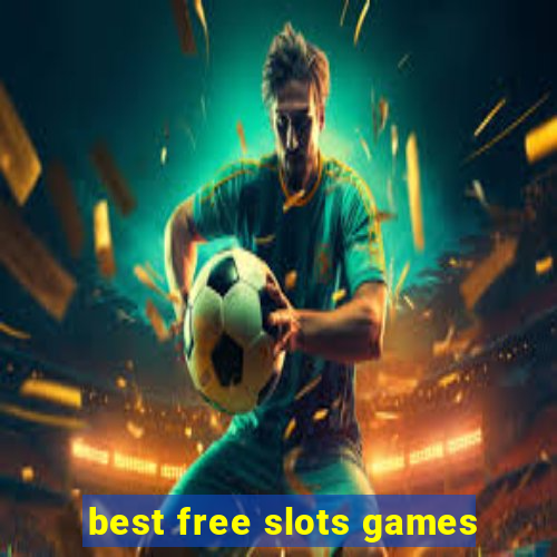 best free slots games