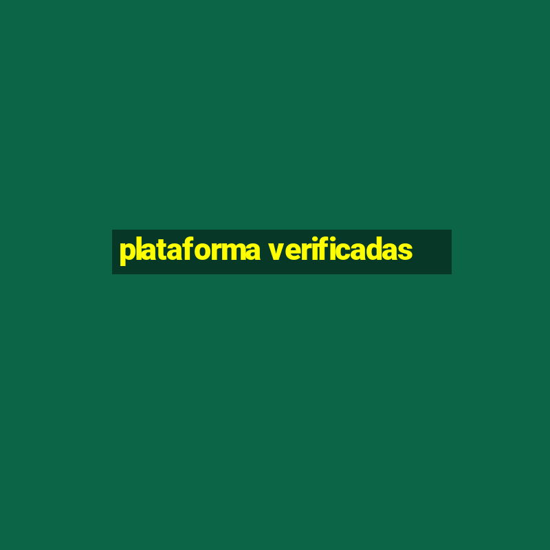 plataforma verificadas