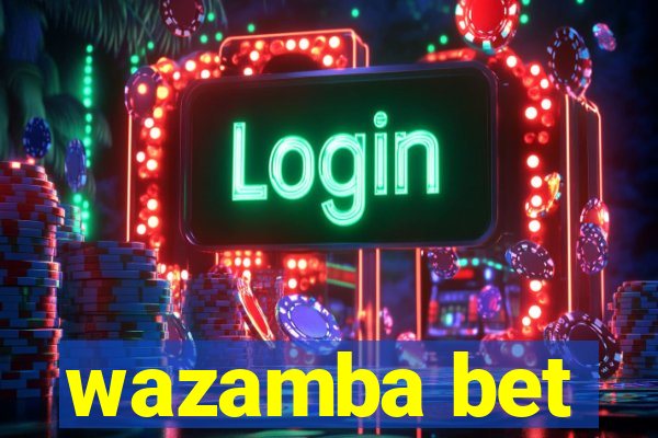 wazamba bet