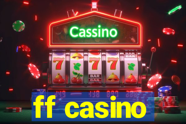 ff casino