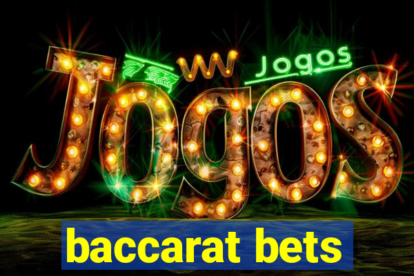 baccarat bets