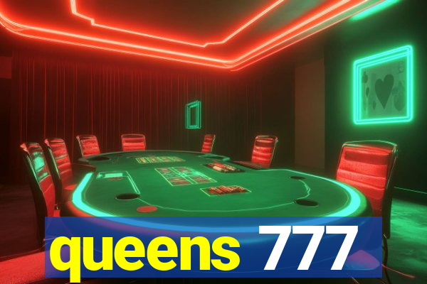 queens 777