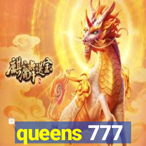 queens 777