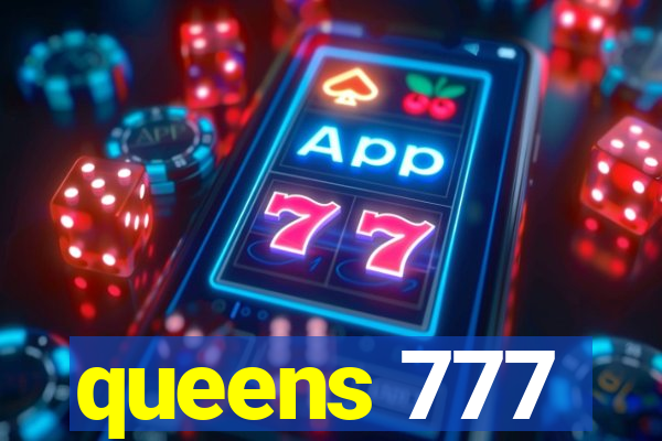 queens 777